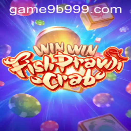 Discover the Exciting World of WinWinFishPrawnCrab with Keyword 9b999